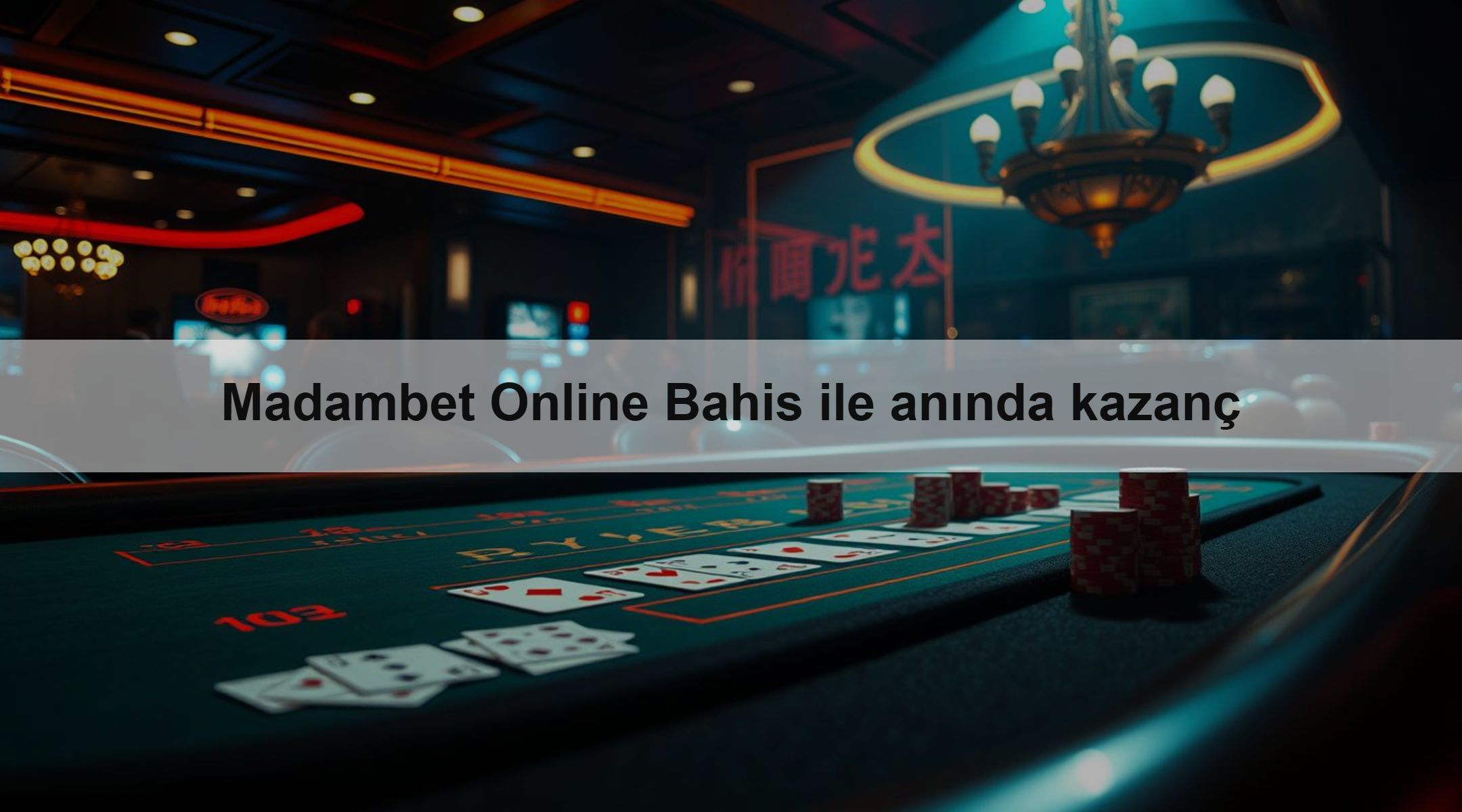 Madambet Online Bahis ile anında kazanç